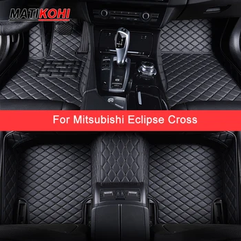 Автомобилни Постелки MATIKOHI по поръчка За Mitsubishi Eclipse Cross Auto Accessories Подложка за крака