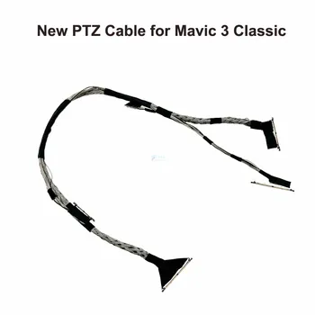 Нов Класически Кардан PTZ Кабел за DJI Mavic 3 Classic Gimbal Camera Коаксиална Линия на Проводници за Предаване на Видео сигнал Spart Part